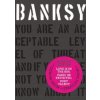 Banksy. You Are An Acceptable Level of Threat - autor neuvedený Banksy. You Are An Acceptable Level of Threat - autor neuvedený