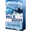 Mile High Mile High