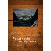 Velká cesta Malého pána Velká cesta Malého pána