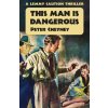 This Man is Dangerous: A Lemmy Caution Thriller This Man is Dangerous: A Lemmy Caution Thriller