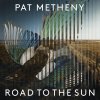 Metheny Pat - Road To The Sun (Signed Edition) CD Metheny Pat - Road To The Sun (Signed Edition) CD