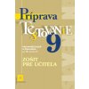 Príprava na Testovanie 9 – slovenský jazyk a literatúra - Krajčovičová J. Príprava na Testovanie 9 – slovenský jazyk a literatúra - Krajčovičová J.