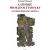 Latinské proklínací tabulky na území římského impéria - Daniela Urbanová Latinské proklínací tabulky na území římského impéria - Daniela Urbanová