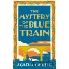 The Mystery of the Blue Train - Agatha Christie The Mystery of the Blue Train - Agatha Christie