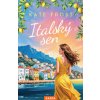 Italský sen - Kate Frost Italský sen - Kate Frost