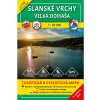 VKÚ Harmanec TM 116 - Slanské vrchy - Veľká Domaša - Turistická mapa VKÚ Harmanec TM 116 - Slanské vrchy - Veľká Domaša - Turistická mapa