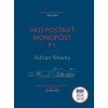 Ako postaviť monopost F1 - Newey Adrian Ako postaviť monopost F1 - Newey Adrian