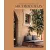 Hidden Homes of Southern Italy and Sicily (Marta Galli)(Pevná) Hidden Homes of Southern Italy and Sicily (Marta Galli)(Pevná)