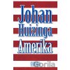 Amerika - Johan Huizinga Amerika - Johan Huizinga
