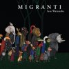 Migranti Migranti
