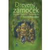 Drevený zámoček Drevený zámoček