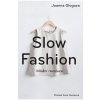 Slow fashion - Glogaza Joanna