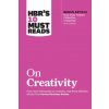 HBR's 10 Must Reads on Creativity (with bonus article HBR's 10 Must Reads on Creativity (with bonus article