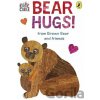 Bear Hugs! from Brown Bear and Friends - Eric Carle Bear Hugs! from Brown Bear and Friends - Eric Carle
