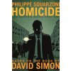 Homicide: The Graphic Novel, Part One Homicide: The Graphic Novel, Part One