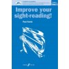 Improve your sight-reading! Piano Grade 1 Improve your sight-reading! Piano Grade 1