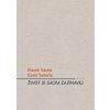 Život je sacra zajímavej - Marek Vácha Život je sacra zajímavej - Marek Vácha