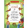 Zvířecí pomocníci – Jonáš a léčivý koník Jitřenka