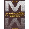 Matematika pro netechnické obory SOŠ a SOU 4.díl - Emil Calda Matematika pro netechnické obory SOŠ a SOU 4.díl - Emil Calda