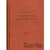 Tajomstvo kráľovstva Tajomstvo kráľovstva