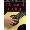 Wise Publications Absolute Beginners: Classical Guitar Noty Wise Publications Absolute Beginners: Classical Guitar Noty