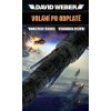 Volání po odplatě - David Weber, Timothy Zahn, Thomas Pope Volání po odplatě - David Weber, Timothy Zahn, Thomas Pope