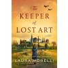 Keeper of Lost Art, The - Laura Morelli Keeper of Lost Art, The - Laura Morelli