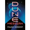 Dune Messiah Dune Messiah