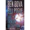 Trikon Deception, The - Ben Bova Trikon Deception, The - Ben Bova
