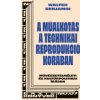 A műalkotás a technikai reprodukció korában (Walter Benjamin)(Pevná) A műalkotás a technikai reprodukció korában (Walter Benjamin)(Pevná)
