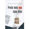 Prečo bola noc taká dlhá - Lucien Aimé Duval Prečo bola noc taká dlhá - Lucien Aimé Duval