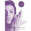 Prince: Inside the Music and the Masks (Ronin Ro)(Brožovaná) Prince: Inside the Music and the Masks (Ronin Ro)(Brožovaná)