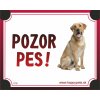 HP product for Happy Pets Tabulka POZOR PES - labrador HP product for Happy Pets Tabulka POZOR PES - labrador