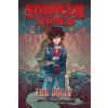 Stranger Things: The Bully (graphic Novel) Stranger Things: The Bully (graphic Novel)