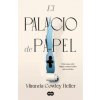 EL PALACIO DE PAPEL (COWLEY HELLER,MIRANDA)(Pevná) EL PALACIO DE PAPEL (COWLEY HELLER,MIRANDA)(Pevná)
