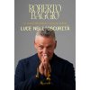 Luce nell'oscurità (Roberto Baggio)(Brožovaná) Luce nell'oscurità (Roberto Baggio)(Brožovaná)
