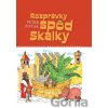 Rozprávky spod Skalky - Peter Zifčák Rozprávky spod Skalky - Peter Zifčák
