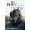 Fury of the Gods - Gwynne John Fury of the Gods - Gwynne John