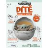 Star Wars Mandalorian - Dítě - kolektiv autorů Star Wars Mandalorian - Dítě - kolektiv autorů