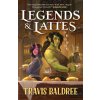 Legends & Lattes Legends & Lattes