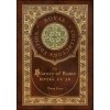 The History of Rome: Books 21-31 (Royal Collector's Edition) (Case Laminate Hardcover with Jacket) (Titus Livy,William Masfen Roberts)(Pevná) The History of Rome: Books 21-31 (Royal Collector's Edition) (Case Laminate Hardcover with Jacket) (Titus Livy,William Masfen Roberts)(Pevná)