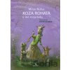 Koza rohatá a iné rozprávky - Milan Rúfus, Peter Uchnár (ilustrácie) Koza rohatá a iné rozprávky - Milan Rúfus, Peter Uchnár (ilustrácie)