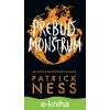 E-kniha Prebuď monštrum - Patrick Ness E-kniha Prebuď monštrum - Patrick Ness