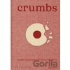 Crumbs - Ben Mims Crumbs - Ben Mims
