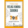 Velká kniha sudoku - Longo Frank Velká kniha sudoku - Longo Frank
