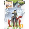 Campfire Cooking in Another World with My Absurd Skill: Omnibus 5 (Light Novel) Campfire Cooking in Another World with My Absurd Skill: Omnibus 5 (Light Novel)