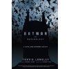 Batman and Psychology Batman and Psychology