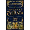 Fantastická zvířata a kde je najít - původní scénář - Joanne K. Rowlingová Fantastická zvířata a kde je najít - původní scénář - Joanne K. Rowlingová