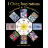 I Ching Inspirations: Paintings and Prescriptions (Adele Aldridge Phd,Katya Walter Phd)(Brožovaná) I Ching Inspirations: Paintings and Prescriptions (Adele Aldridge Phd,Katya Walter Phd)(Brožovaná)
