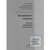 Manažment podniku Manažment podniku
